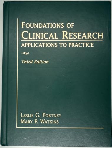 Foundations of Clinical Research: Applications to Practice (3rd Edition)