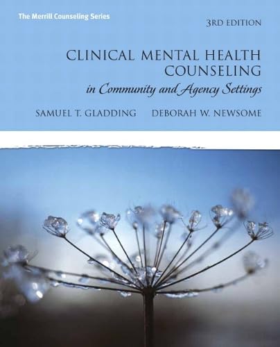 Clinical Mental Health Counseling in Community and Agency Settings, 3rd Edition