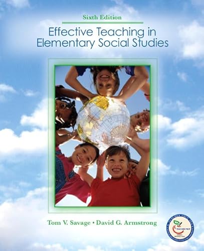 Effective Teaching in Elementary Social Studies (6th Edition)