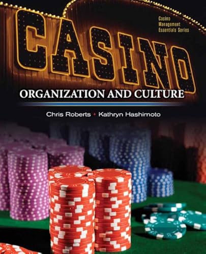Casinos: Organization and Culture