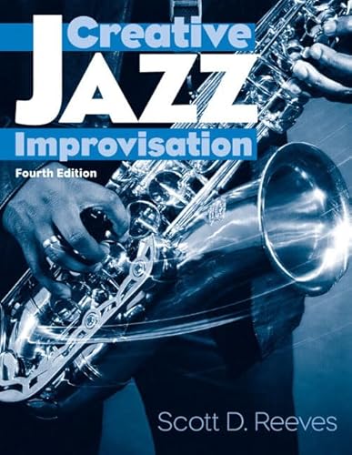 Creative Jazz Improvisation (4th Edition)