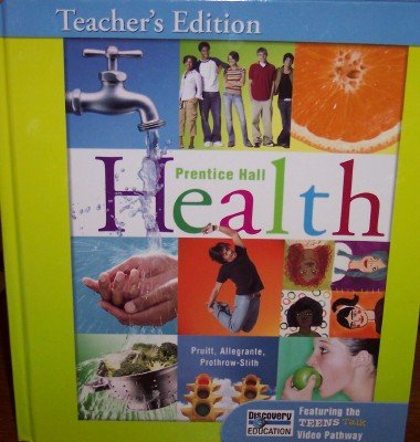 Health: Teacher's Edition