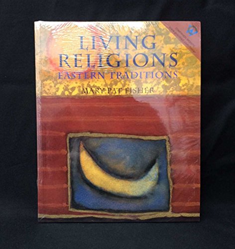 Living Religions - Eastern Traditions