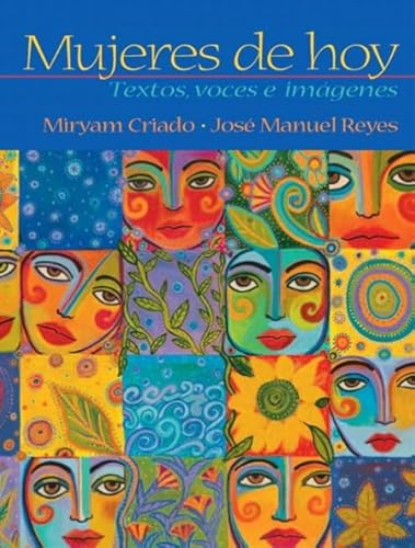 Mujeres de hoy: textos, voces e imágenes