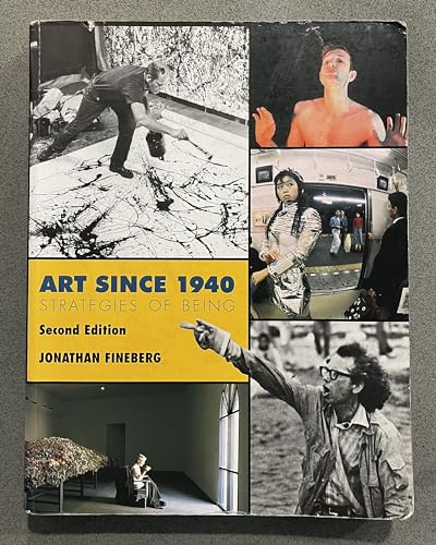 Art Since 1940: Strategies of Being, 2nd Edition