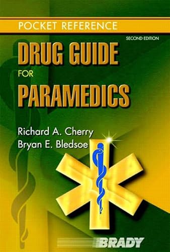 Drug Guide for Paramedics (2nd Edition)