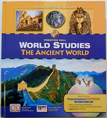 Prentice Hall World Studies: The Ancient World, Teacher's Edition