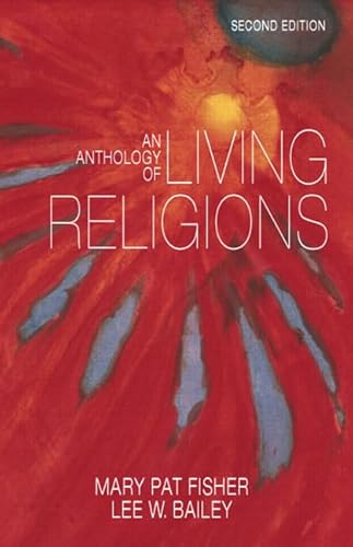 An Anthology of Living Religions (second edition)