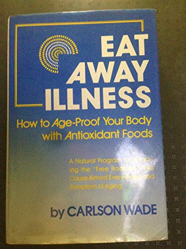 Eat Away Illness