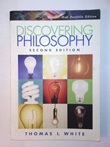 Discovering Philosophy, Portfolio Edition (2nd Edition)