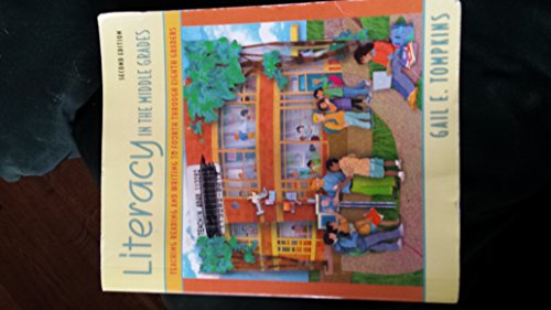 Literacy in the Middle Grades: Teaching Reading and Writing to Fourth Through Eighth Graders. (2nd Edition)