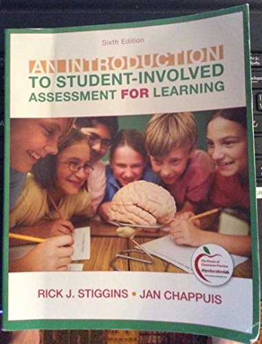 An Introduction to Student-Involved Assessment FOR Learning (6th Edition)