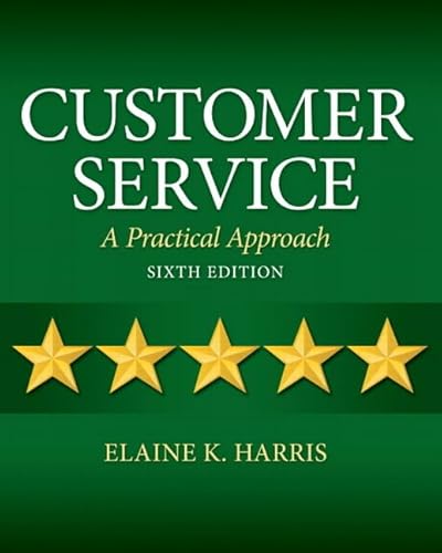 Customer Service: A Practical Approach