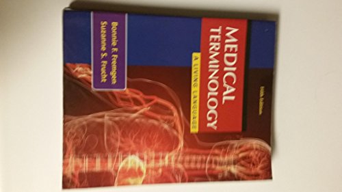 Medical Terminology: A Living Language (5th Edition)