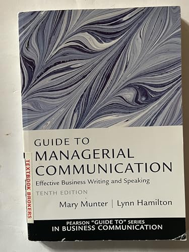 Guide to Managerial Communication