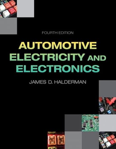 Automotive Electricity and Electronics (4th Edition) (Automotive Systems Books)