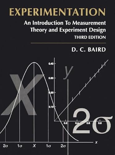 Experimentation: An Introduction to Measurement Theory and Experiment Design