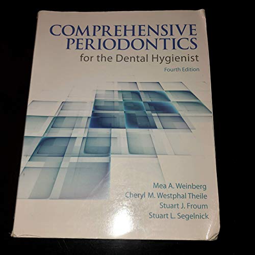 Comprehensive Periodontics for the Dental Hygienist