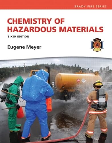 Chemistry of Hazardous Materials (Hazardous Materials Chemistry)