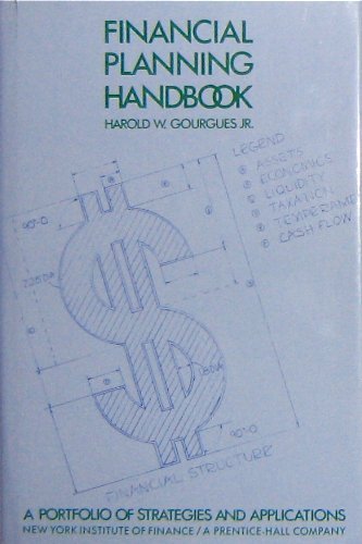 Financial Planning Handbook: A Portfolio of Strategies and Applications