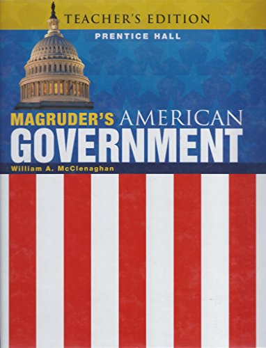 Magruder's American Government 2011 Teacher's Edition