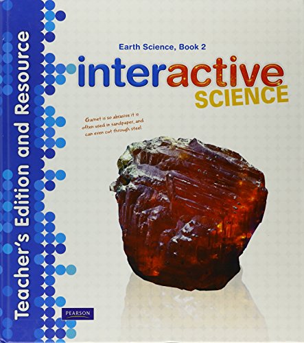 Interactive Science, Earth Science Book 2, Teacher's Edition and Resource