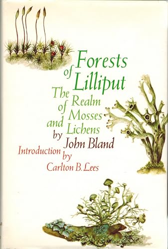 Forests of Lilliput; The Realm of Mosses and Lichens