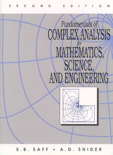 Fundamentals of Complex Analysis for Mathematics, Science And Engineering (2nd Edition)