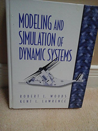 Modeling and Simulation of Dynamic Systems