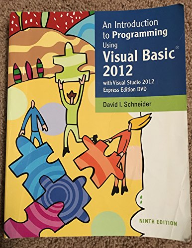 An Introduction to Programming Using Visual Basic 2012(w/Visual Studio 2012 Express Edition DVD) (9th Edition)