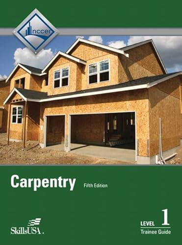 Carpentry Level 1 Trainee Guide Hardcover