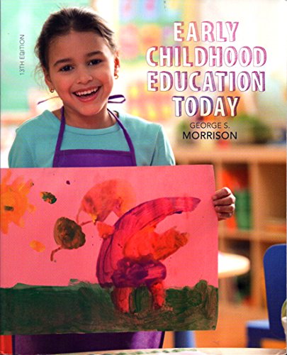 Early Childhood Education Today (13th Edition)