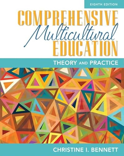 Comprehensive Multicultural Education: Theory and Practice