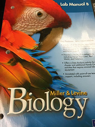 Miller & Levine Biology: Lab Manual B, Teacher's Edition