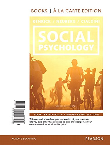 Social Psychology: Goals in Interaction -- Books a la Carte (6th Edition)