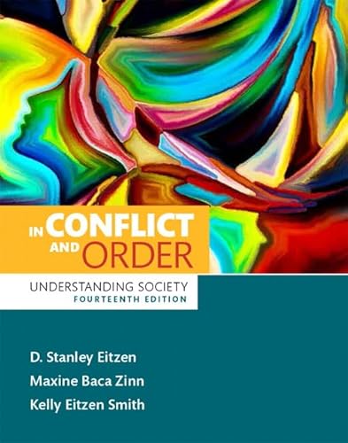 In Conflict and Order: Understanding Society (14th Edition)