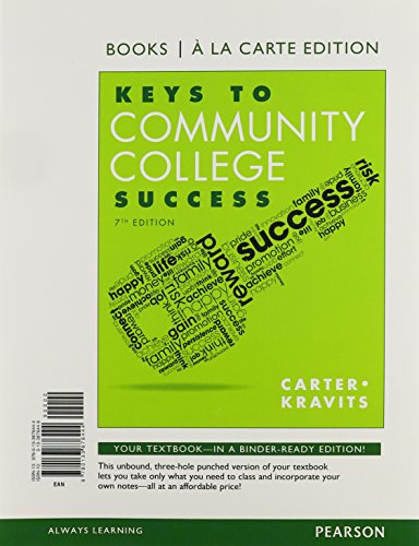 Keys to Community College Success, Student Value Edition (7th Edition)