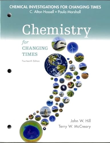 Chemical Investigations for Chemistry for Changing Times (14th Edition)