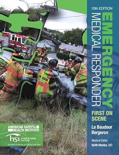 Emergency Medical Responder: First on Scene