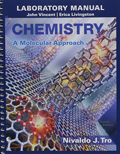Laboratory Manual for Chemistry: A Molecular Approach (4th Edition)