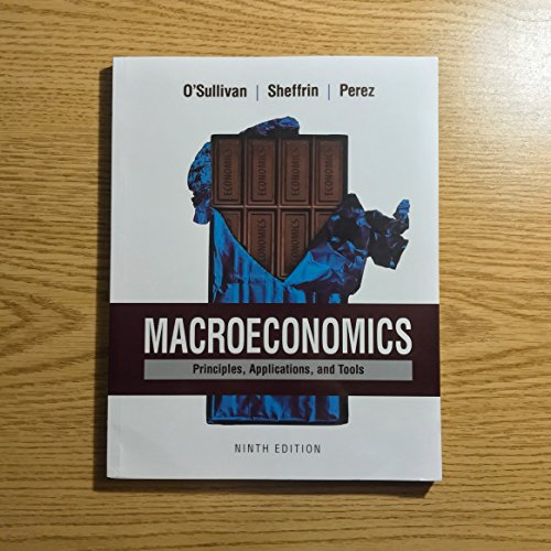 Macroeconomics: Principles, Applications, and Tools