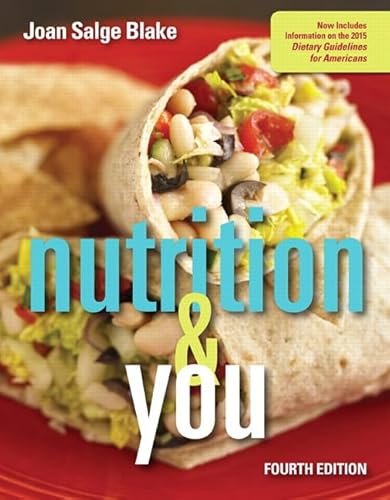 Nutrition & You (4th Edition)