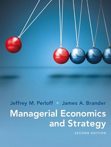 Managerial Economics and Strategy (The Pearson Series in Economics)