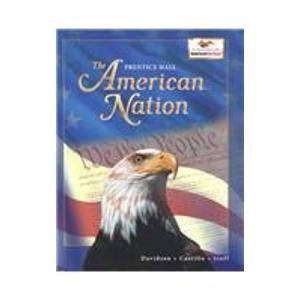 American Nation: Student Edition Grades 6, 7 & 8 [Textbook, Prentice Hall]