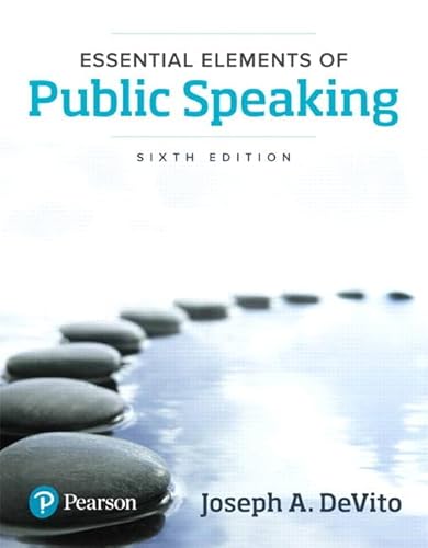 Essential Elements of Public Speaking (6th Edition)