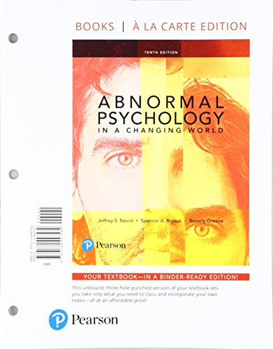 Abnormal Psychology in a Changing World -- Books a la Carte (10th Edition)