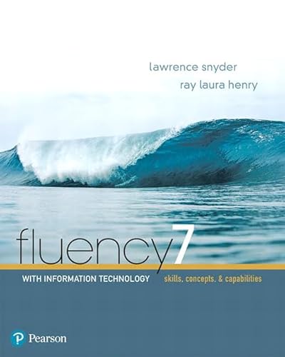 Fluency With Information Technology [RENTAL EDITION]