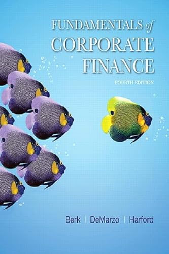 Fundamentals of Corporate Finance Plus MyLab Finance with Pearson eText -- Access Card Package