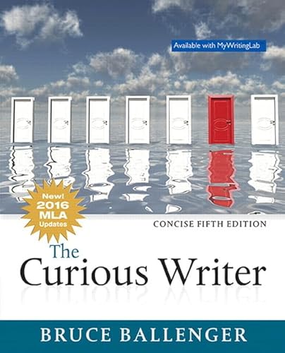 Curious Writer, The, MLA Update, Concise Edition (5th Edition)