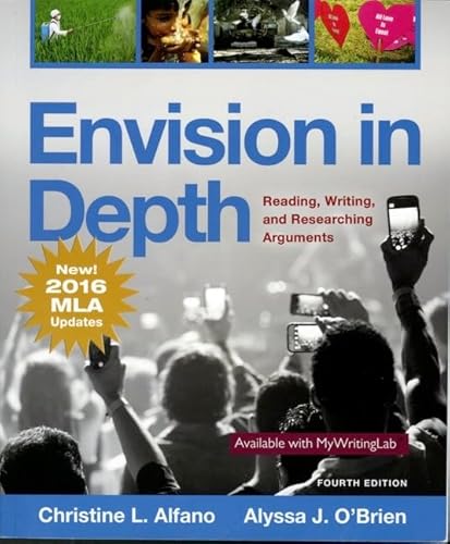 Envision in Depth Reading, Writing, and Researching Arguments, MLA Update